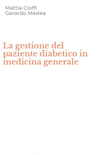La gestione del paziente diabetico in medicina generale