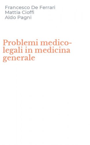 Problemi medico-legali in medicina generale