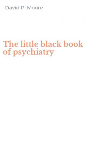 The little black book of psychiatry