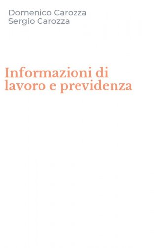 Informazioni di lavoro e previdenza