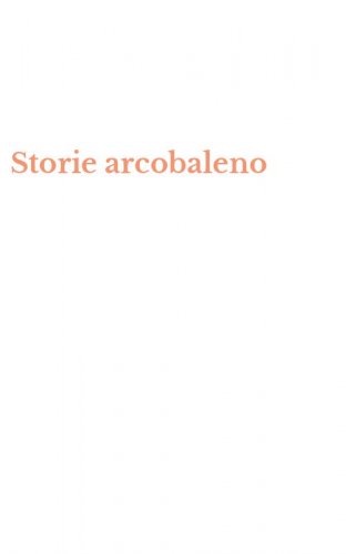 Storie arcobaleno