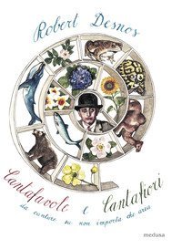 Cantafavole e cantafiori da cantare su non importa che aria
