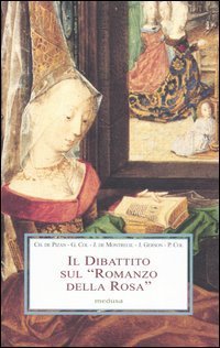Il dibattito sul &laquo;Romanzo della Rosa&raquo;