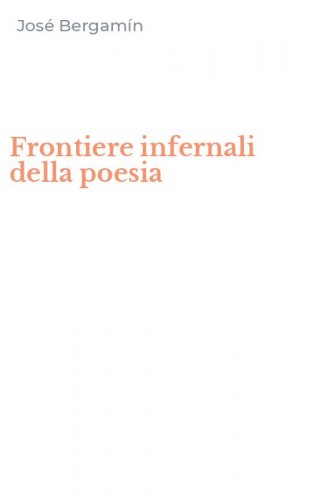 Frontiere infernali della poesia