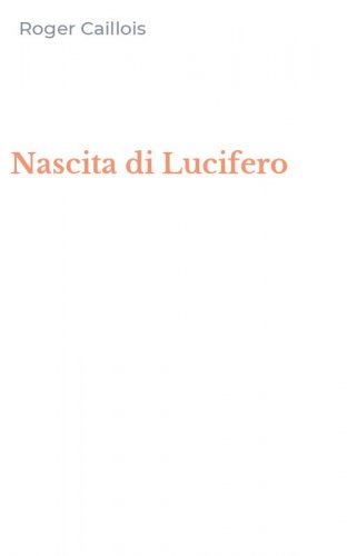 Nascita di Lucifero