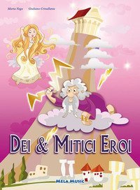 Dei e mitici eroi
