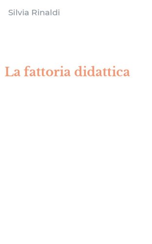 La fattoria didattica