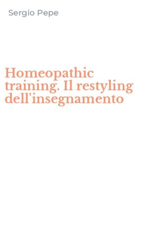 Homeopathic training. Il restyling dell'insegnamento