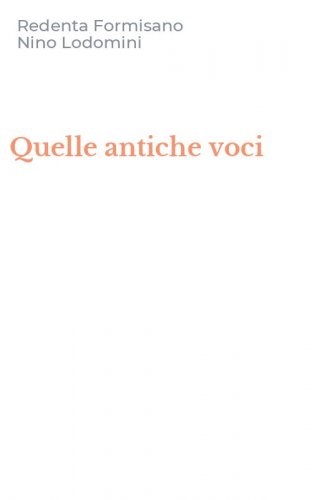 Quelle antiche voci