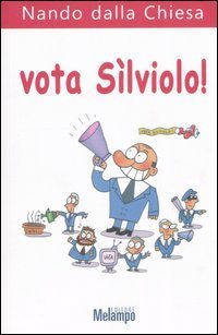 Vota S&igrave;lviolo!