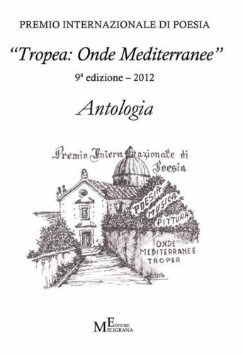 Antologia &laquo;Tropea: onde mediterranee 2012&raquo;