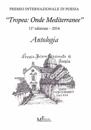 Antologia &laquo;Tropea: onde mediterranee&raquo; 2014