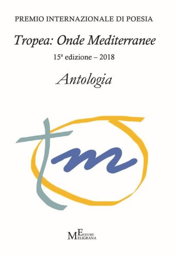 Antologia &laquo;Tropea: onde mediterranee&raquo; 2018