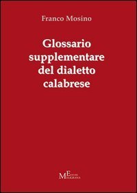 Glossario supplementare del dialetto calabrese