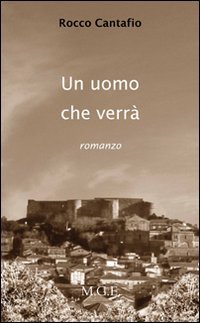 L'uomo che verr&agrave;