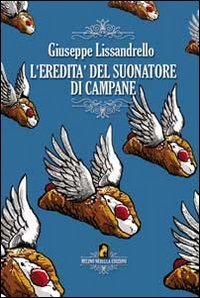 L'eredit&agrave; del suonare di campane