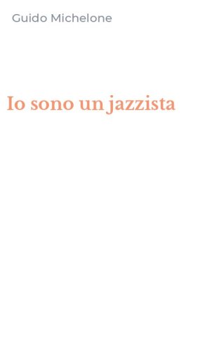 Io sono un jazzista