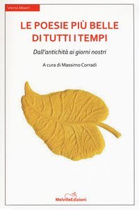 Le poesie pi&ugrave; belle di tutti i tempi