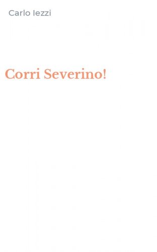 Corri Severino!