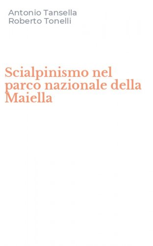 Scialpinismo nel parco nazionale della Maiella