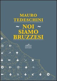 Noi siamo bruzzesi