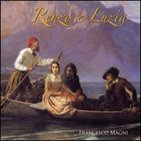 Renzo e Luzia. Promessi sposi in dialetto