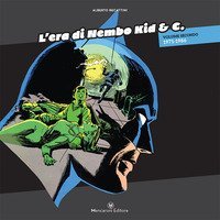 L'era di Nembo Kid & C.