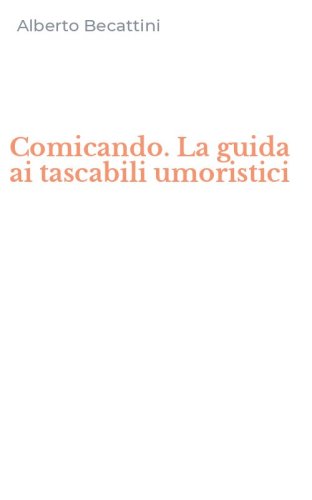 Comicando. La guida ai tascabili umoristici