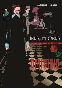 Iris de Floris. Indagini di una sensitiva