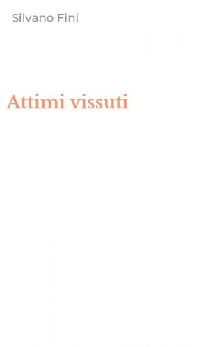 Attimi vissuti