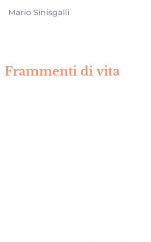 Frammenti di vita