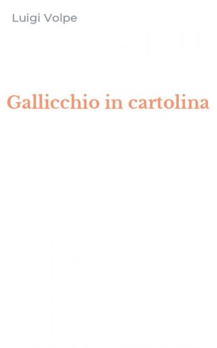 Gallicchio in cartolina