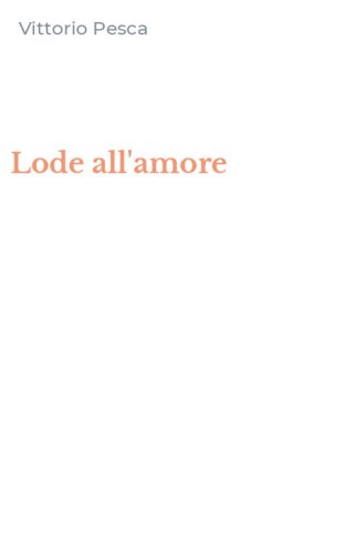Lode all'amore