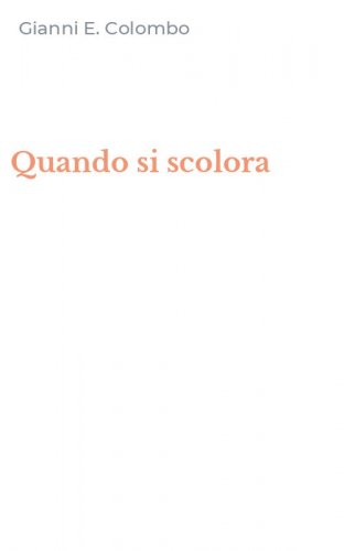 Quando si scolora