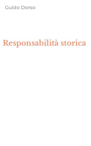 Responsabilit&agrave; storica