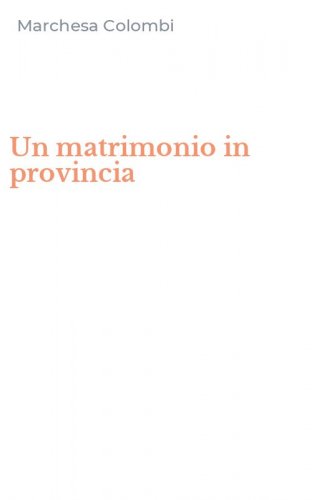 Un matrimonio in provincia