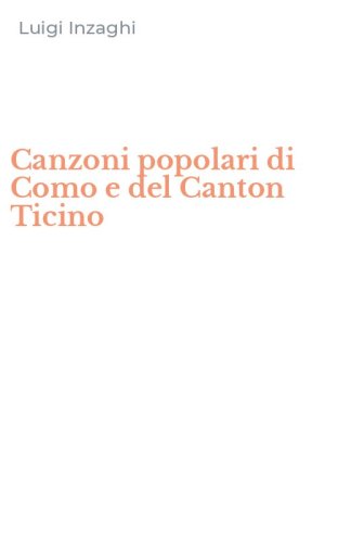 Canzoni popolari di Como e del Canton Ticino