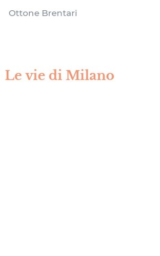 Le vie di Milano