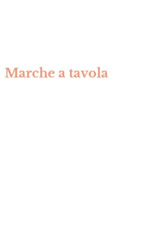 Marche a tavola