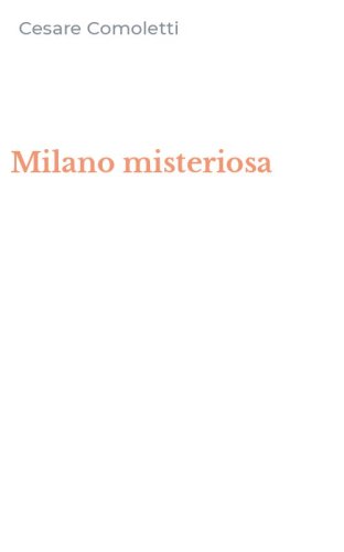 Milano misteriosa