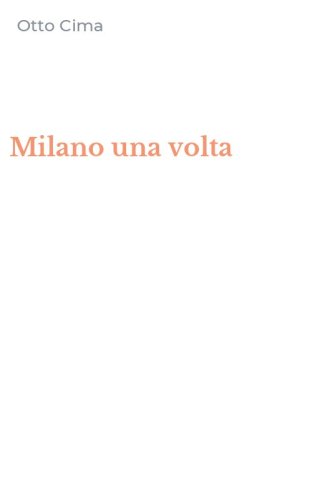 Milano una volta