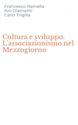 Cultura e sviluppo. L'associazionismo nel Mezzogiorno