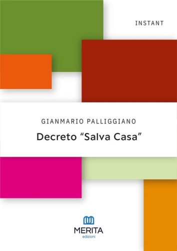 Decreto &laquo;salva casa&raquo;
