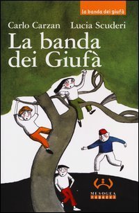 La banda dei Giuf&agrave;