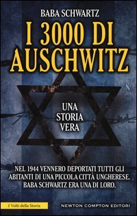 I 3000 di Auschwitz