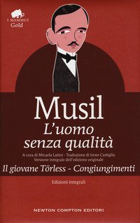 L'uomo senza qualit&agrave;-Il giovane T&ouml;rless-Congiungimenti