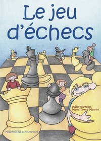 Le jeu d'&eacute;checs