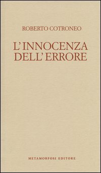 L'innocenza dell'errore