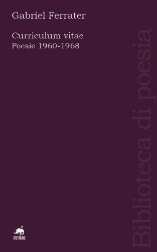 Curriculum vitae. Poesie 1960-1968. Testo catalano a fronte