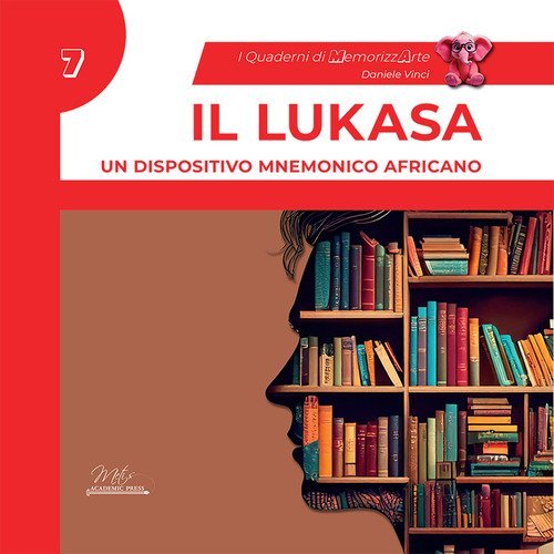 Il lukasa. Un dispositivo mnemonico africano. I quaderni di MemorizzArte